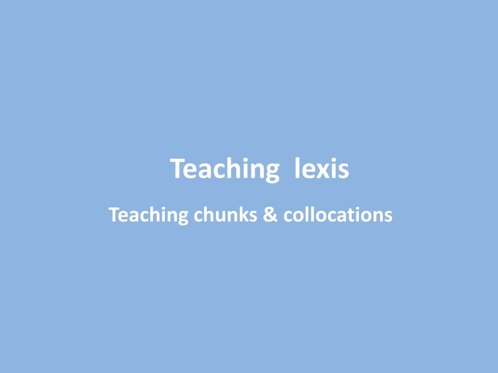 teaching lexis