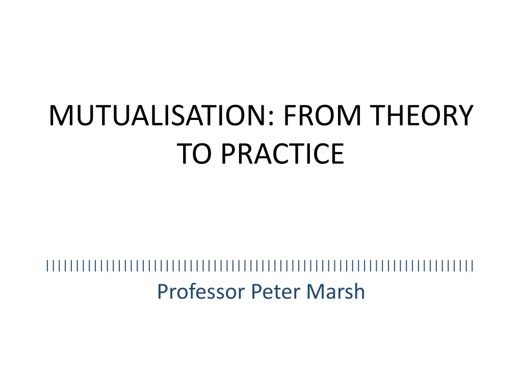 mutualisation from theory to practice