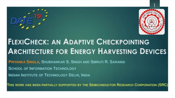 FlexiCheck: an Adaptive Checkpointing Architecture for Energy Harvesting Devices