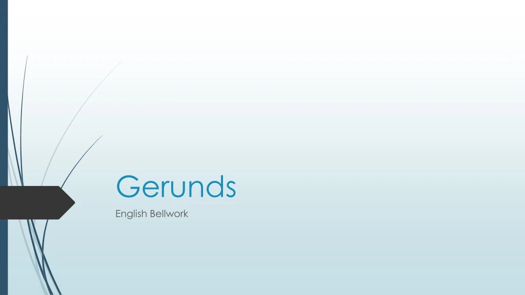 gerunds