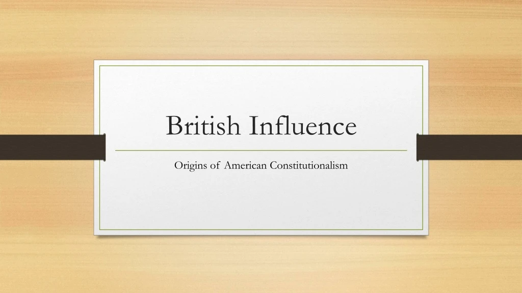 british influence