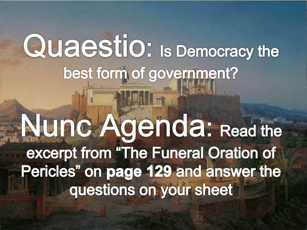 quaestio is democracy the best form of government