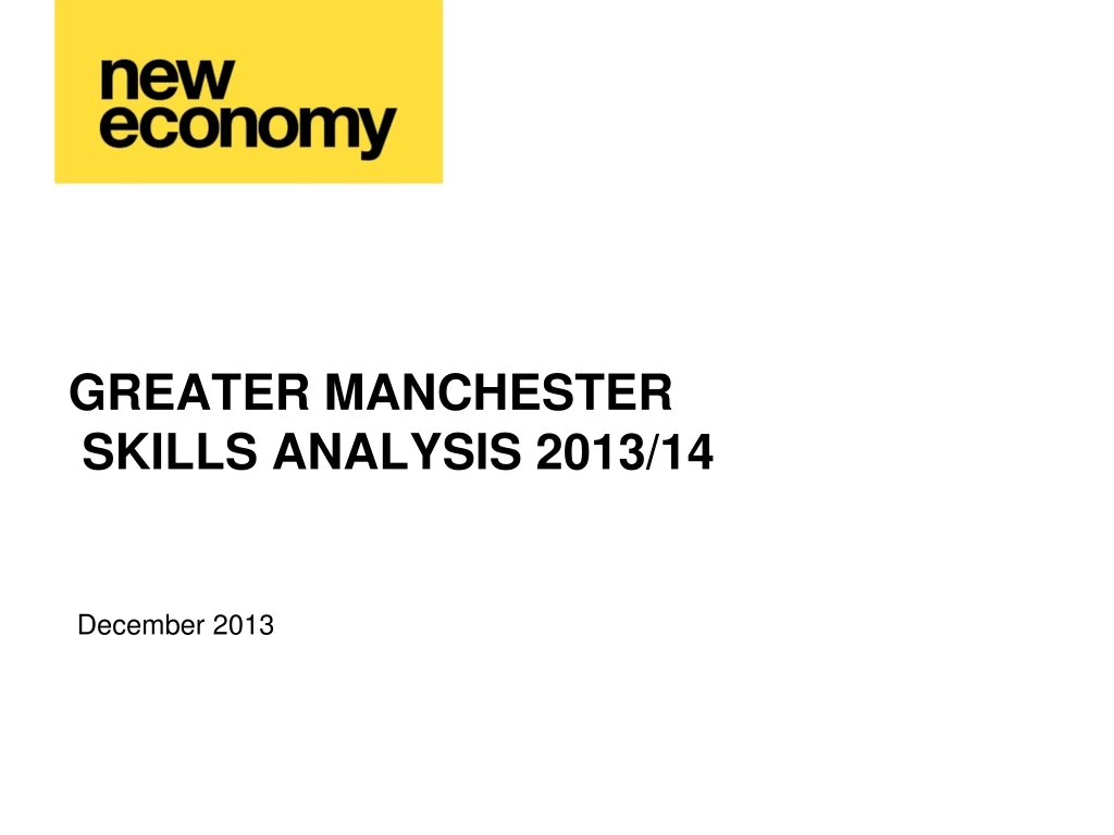 greater manchester skills analysis 2013 14