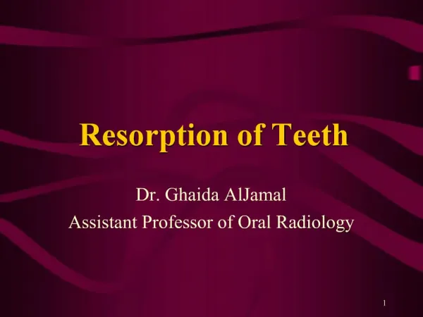 Resorption of Teeth