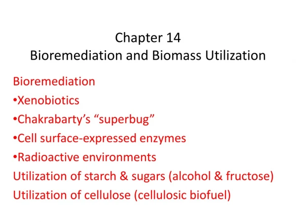 Chapter 14 Bioremediation and Biomass Utilization