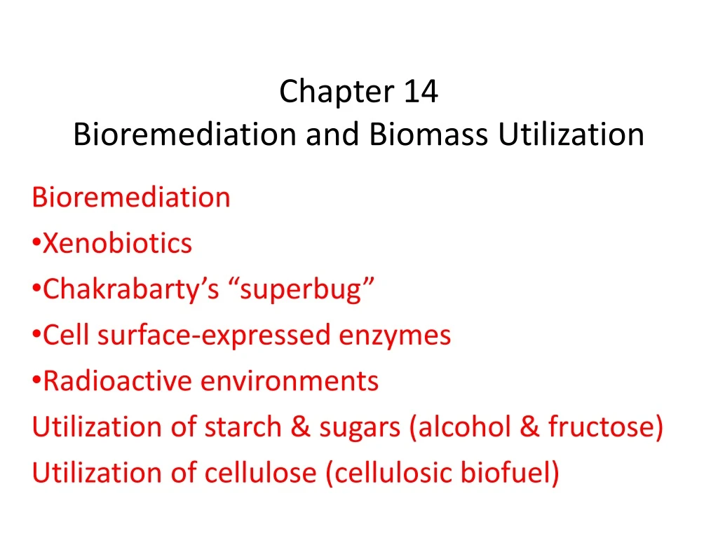 chapter 14 bioremediation and biomass utilization