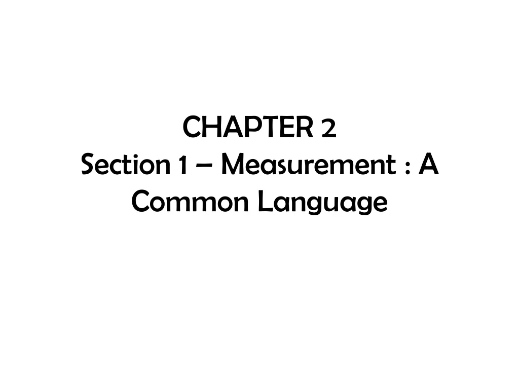 chapter 2 section 1 measurement a common language