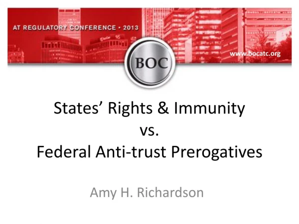 States’ Rights &amp; Immunity vs. Federal Anti-trust Prerogatives