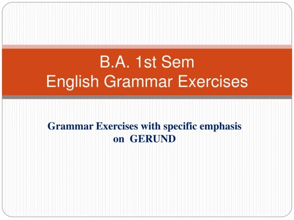 B.A. 1st Sem English Grammar Exercises