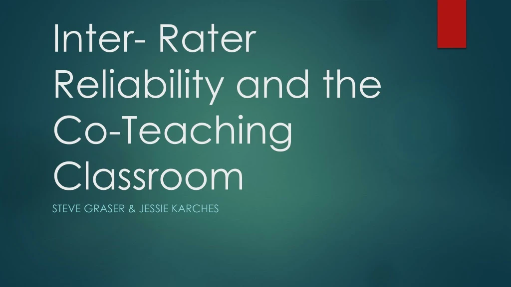 inter rater reliability and the co teaching classroom