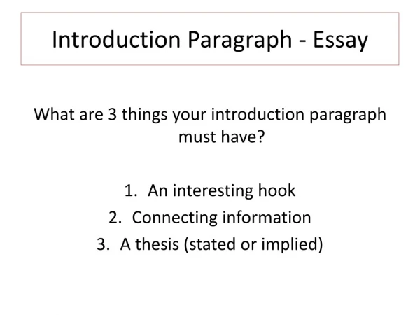 Introduction Paragraph - Essay
