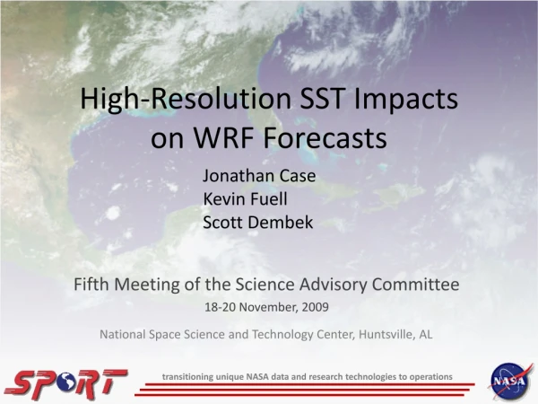 High-Resolution SST Impacts on WRF Forecasts