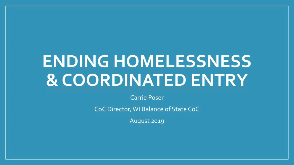 ending homelessness coordinated entry