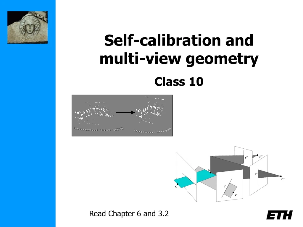 self calibration and multi view geometry class 10