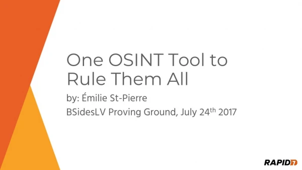 One OSINT Tool to Rule Them All