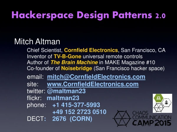 Hackerspace Design Patterns 2.0