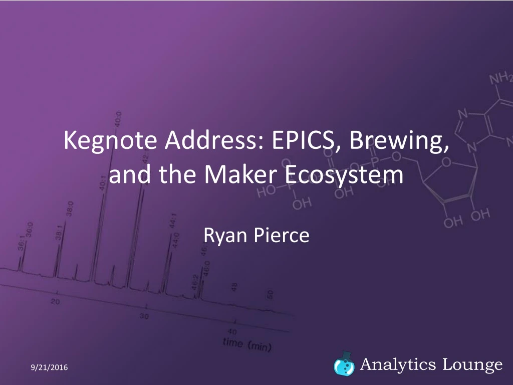 kegnote address epics brewing and the maker ecosystem