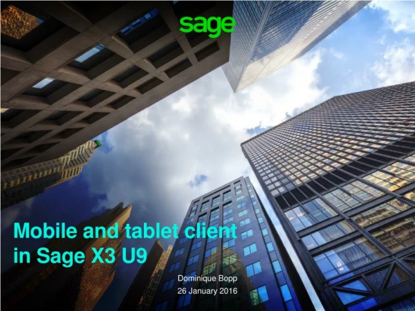 Mobile and tablet client in Sage X3 U9