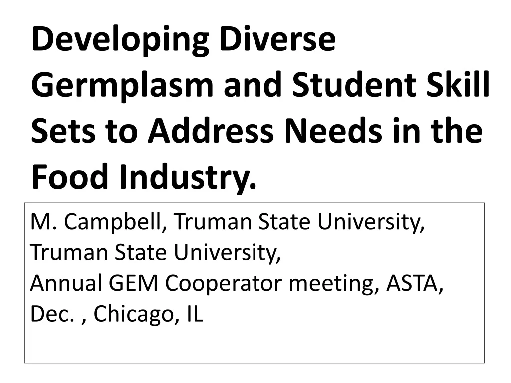 developing diverse g ermplasm and student s kill