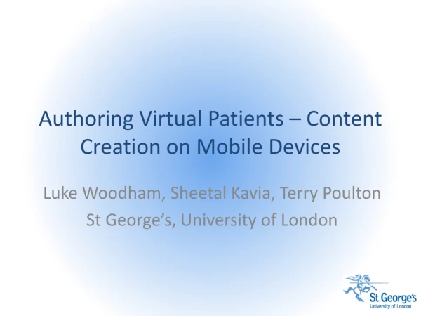 Authoring Virtual Patients – Content Creation on Mobile Devices