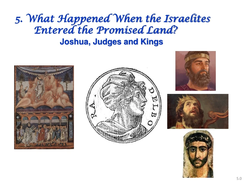 5 what happened when the israelites entered