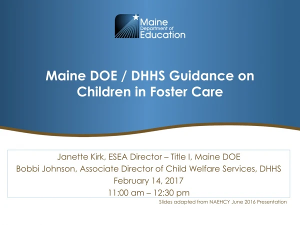 Maine DOE / DHHS Guidance on Children in Foster Care