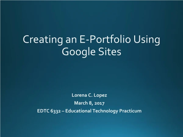 Creating an E-Portfolio Using Google Sites