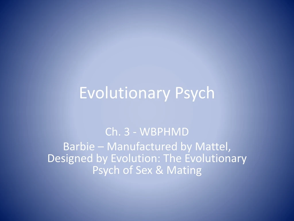 evolutionary psych