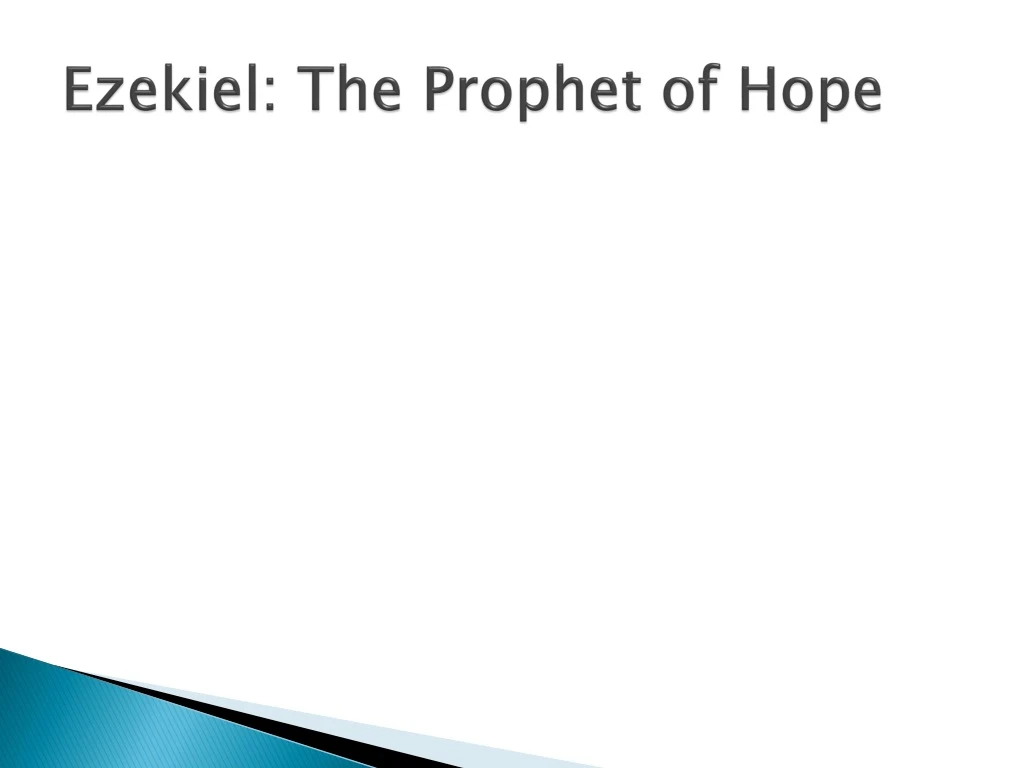 ezekiel the prophet of hope