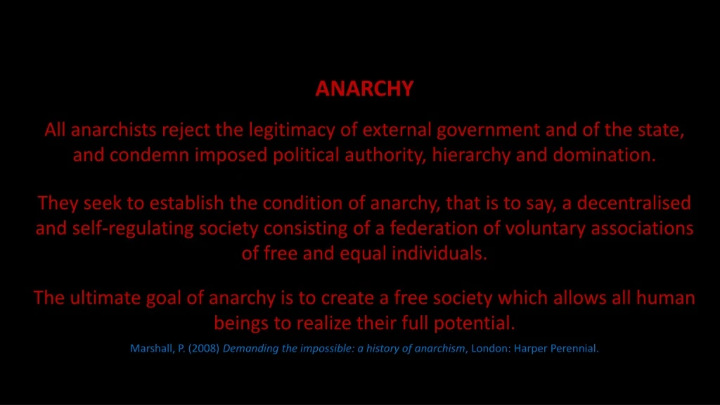anarchy all anarchists reject the legitimacy