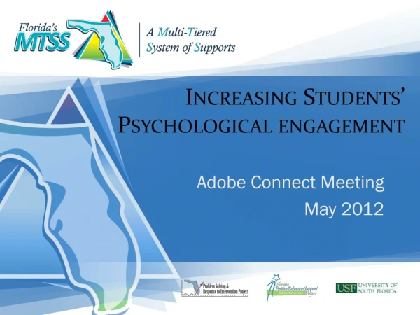 Increasing Students’ Psychological engagement