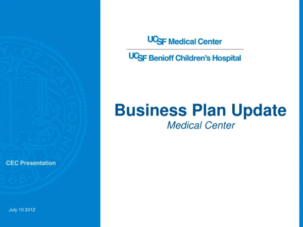 Business Plan Update M edical Center