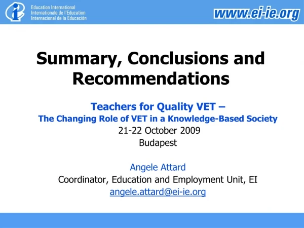 Summary, Conclusions and Recommendations