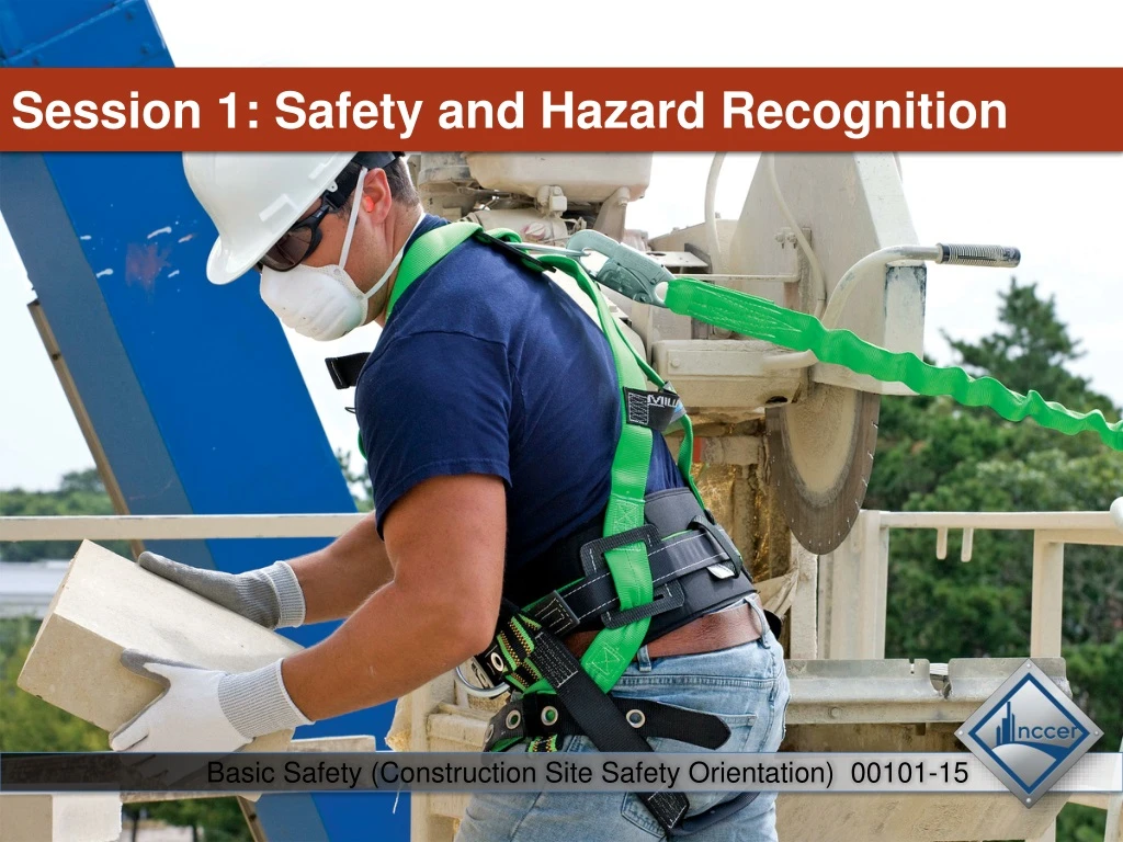 session 1 safety and hazard recognition