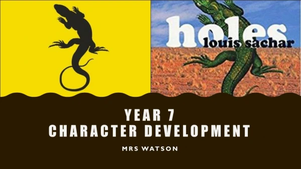 Year 7 character development