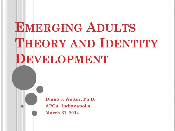 Emerging Adults Theory and Identity Development
