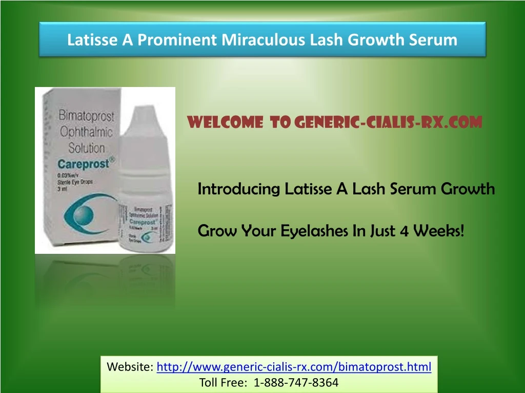 latisse a p rominent miraculous lash growth serum