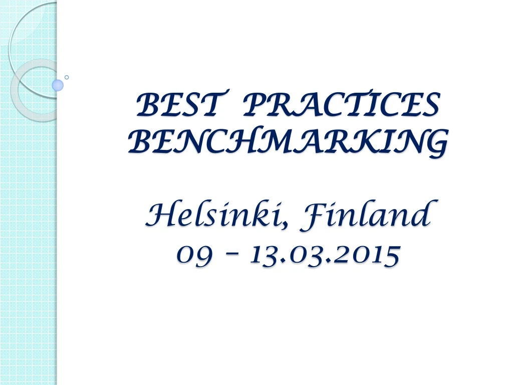 best practices benchmarking helsinki finland 09 13 03 2015