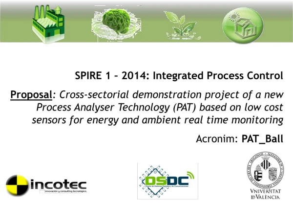 SPIRE 1 – 2014: Integrated Process Control