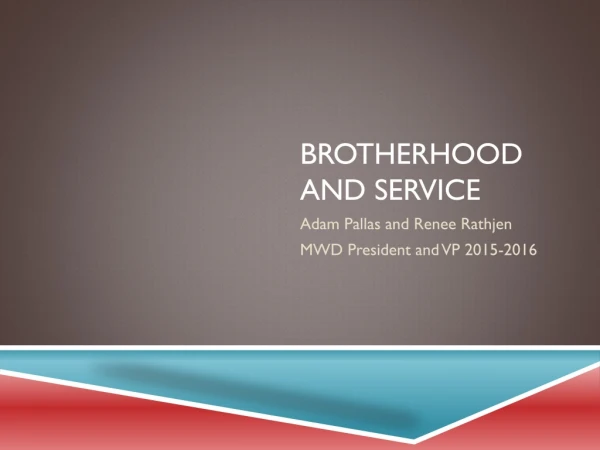 Brotherhood and Service