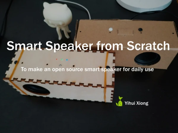 Smart Speaker from Scratch