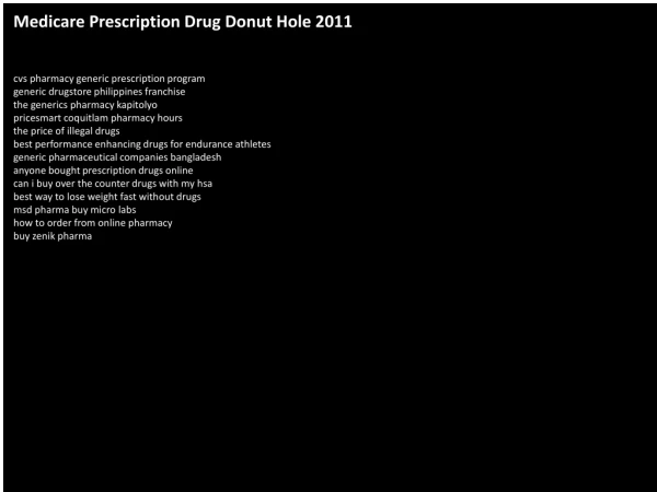 Medicare Prescription Drug Donut Hole 2011