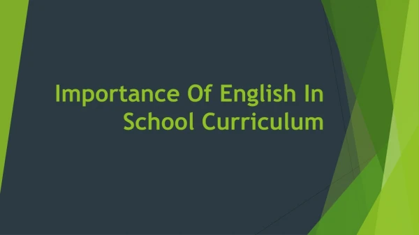 Importance Of English In School Curriculum