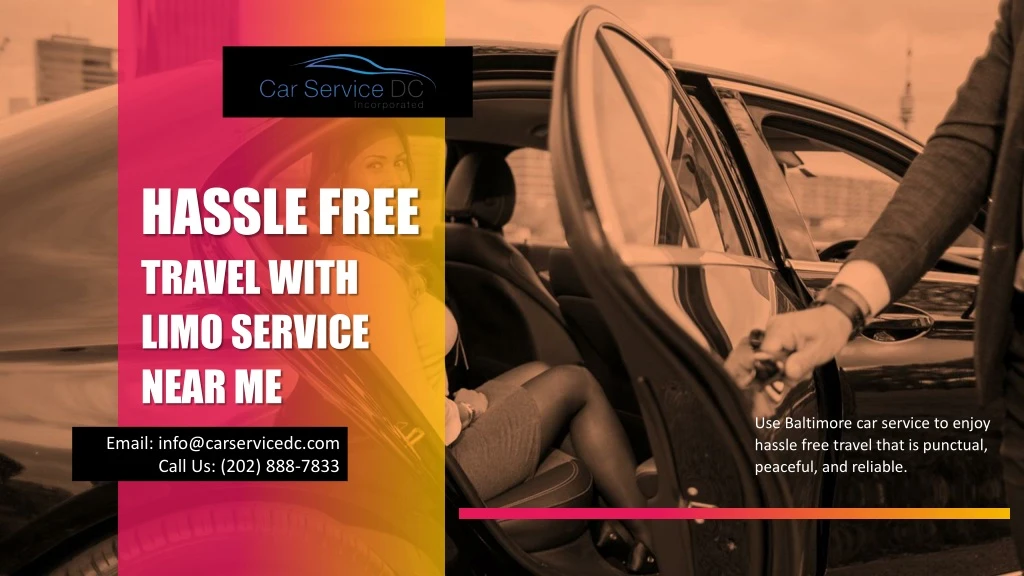 hassle free travel with limo service near me
