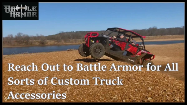 Reach Out to Battle Armor for All Sorts of Custom Truck Accessories