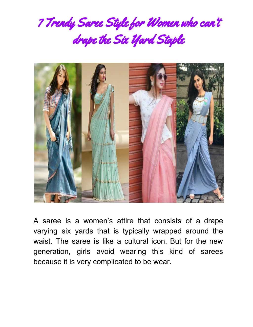 7 trendy saree style for women who can t drape