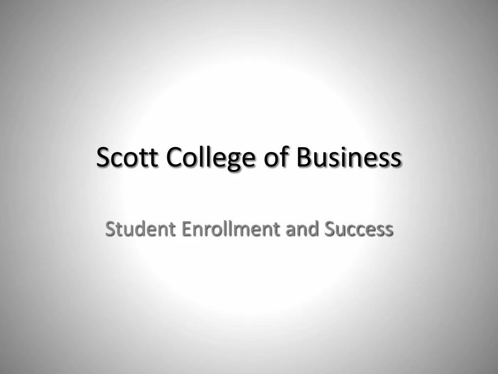 scott college of business