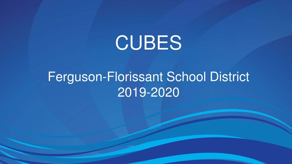 cubes ferguson florissant school district 2019