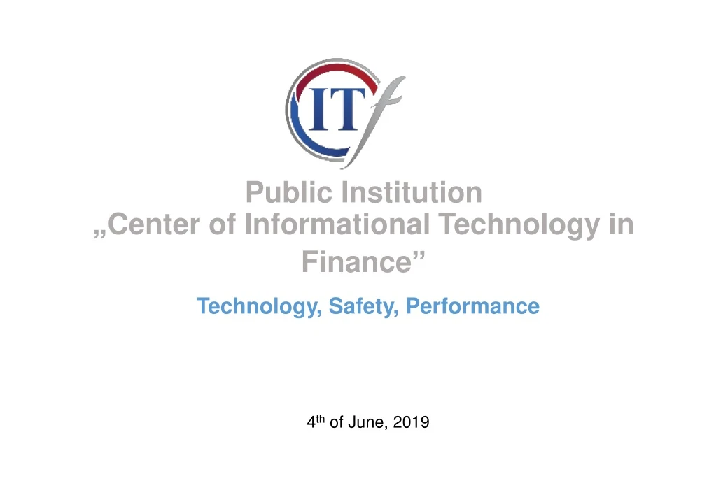 technology safety performance 4 th of june 2019