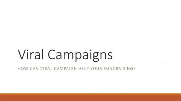 Viral Campaigns